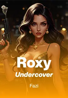 Roxy: Undercover